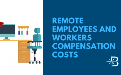 How do Remote Employees effect your Workers Compensation costs?